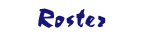 Roster